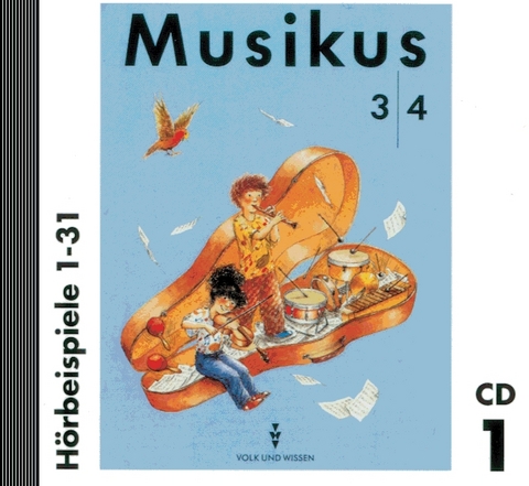 Musikus / 3./4. Schuljahr - H&ouml;rbeispiele 1 - Irmgard Krauthoff, Hans Vogel