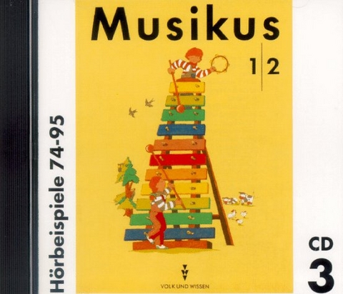 Musikus / 1./2. Schuljahr - H&ouml;rbeispiele 3 - Irmgard Krauthoff, Hans Vogel