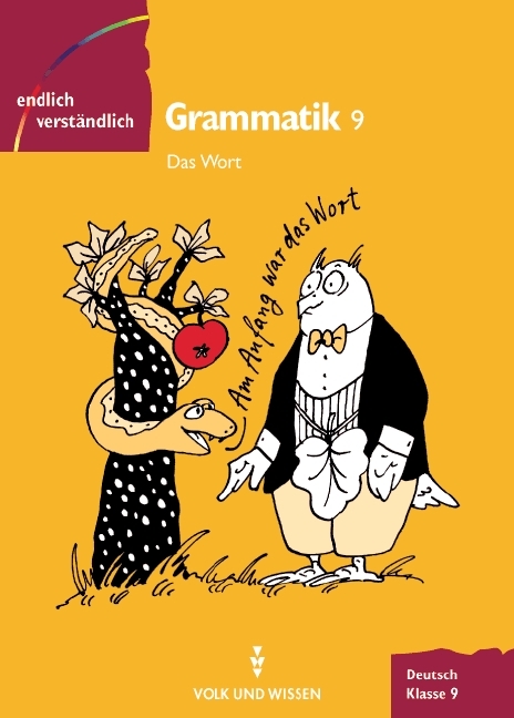 Endlich verst&auml;ndlich - Deutsch - Sekundarstufe I / 9. Schuljahr - Grammatik