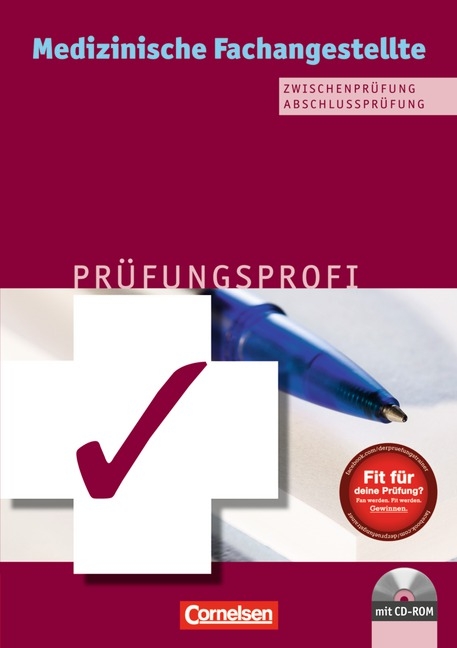 Medizinische Fachangestellte/... in der Arztpraxis - Bisherige Ausgabe / 1.-3. Ausbildungsjahr - Pr&uuml;fungsprofi - Marcus Fox, Tobias Greiner, Uta Groger, Marion Hibbeler, Axel Mosler, Kati Wecke