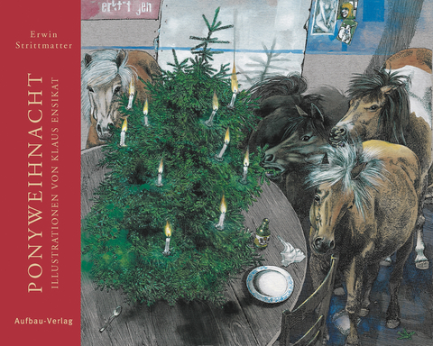 Ponyweihnacht - Erwin Strittmatter