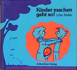 Kinder machen geht so!