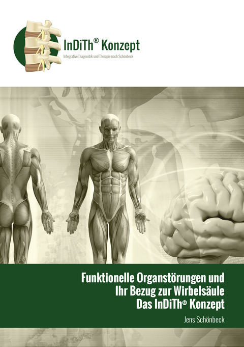 funktionelle Organst&ouml;rungen und Ihr Bezug zur Wirbels&auml;ule - Jens Sch&ouml;nbeck