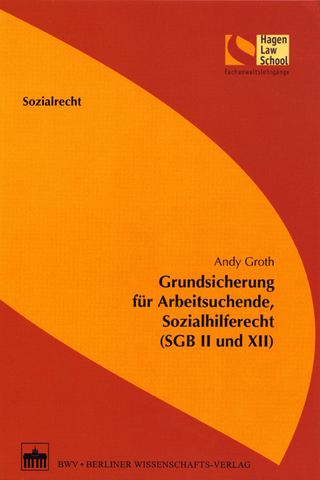 Grundsicherung für Arbeitsuchende, Sozialhilferecht (SGB II und XII)