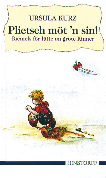 Plietsch m&ouml;t 'n sin! - Ursula Kurz