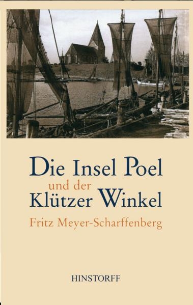 Die Insel Poel und der Kl&uuml;tzer Winkel - Fritz Meyer-Scharffenberg