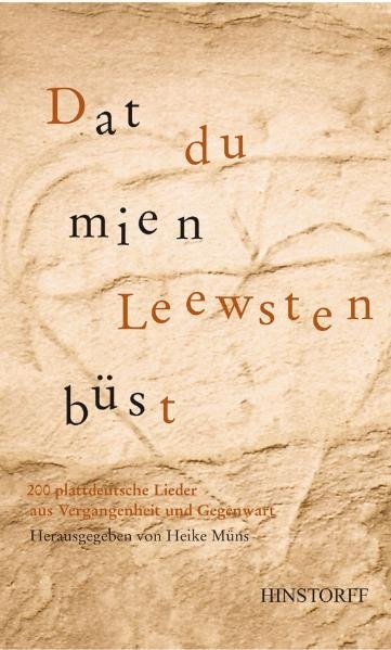 Dat Du mien Leewsten b&uuml;st - Heike M&uuml;ns