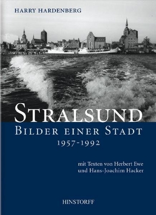 Stralsund. Bilder einer Stadt 1957-1992