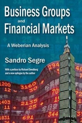 Business Groups and Financial Markets - Sandro Segre
