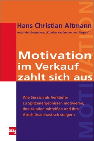 Motivation im Verkauf zahlt sich aus