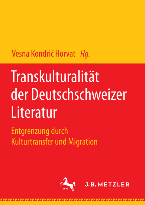 Transkulturalit&auml;t der Deutschschweizer Literatur - 
