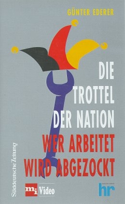 Die Trottel der Nation, 1 Videocassette - Günter Ederer