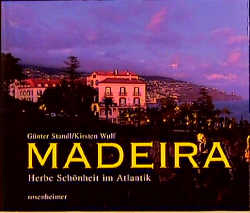 Madeira - G&uuml;nter Standl, Kirsten Wulf