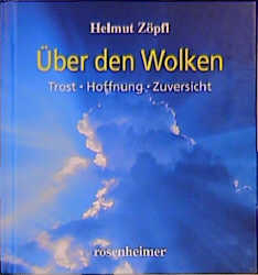 &Uuml;ber den Wolken - Helmut Z&ouml;pfl