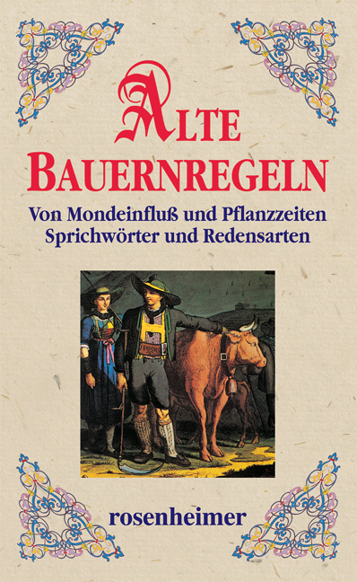 Alte Bauernregeln