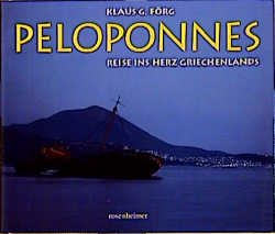 Peloponnes - Klaus G F&ouml;rg