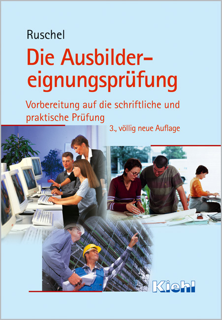 Die Ausbildereignungspr&uuml;fung - Adalbert Ruschel
