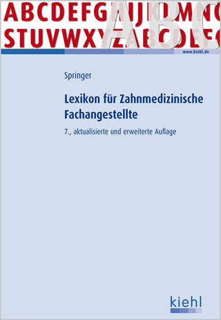 Lexikon für Zahnmedizinische Fachangestellte