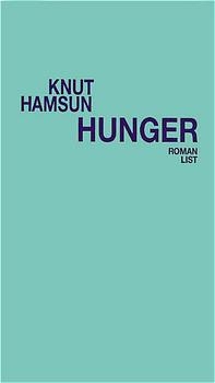 Hunger - Knut Hamsun