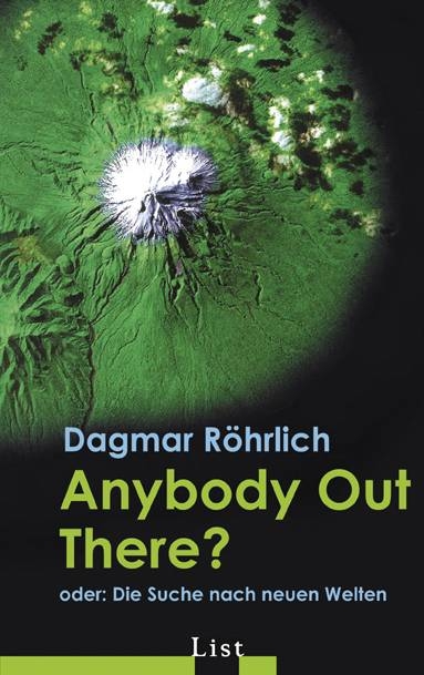 Anybody Out There? - Dagmar R&ouml;hrlich
