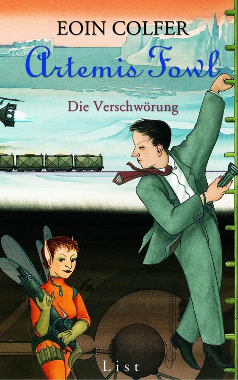 Artemis Fowl - Die Verschw&ouml;rung - Eoin Colfer