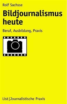 Bildjournalismus heute