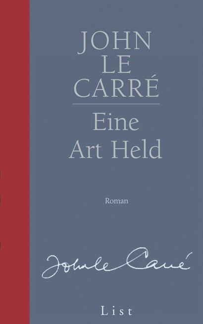 Eine Art Held (Ein George-Smiley-Roman 6) - John Le Carré