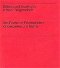 Bildung und Erziehung in freier Trägerschaft