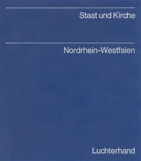 Staat und Kirche in Nordrhein-Westfalen - 