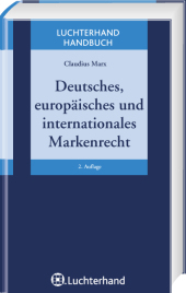 Deutsches, europ&auml;isches, internationales Markenrecht