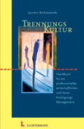 Trennungs-Kultur - Laurenz Andrzejewski