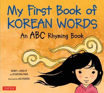 My First Book of Korean Words -  Kyubyong Park, Henry J. Amen