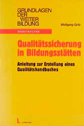 Qualit&auml;tssicherung in Bildungsst&auml;tten - Wolfgang Grilz