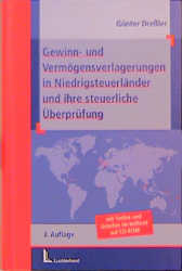Gewinn- und VermÃ¶gensverlagerungen in NiedrigsteuerlÃ¤nder und ihre steuerliche ÃberprÃ¼fung