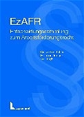 EzAFR auf CD-ROM - Entscheidungssammlung zum Arbeitsförderungsrecht auf CD-ROM