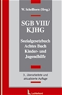 SGB VIII/KJHG - Sozialgesetzbuch Achtes Buch - Kinder und Jugendhilfe