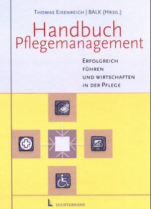 Handbuch Pflegemanagement