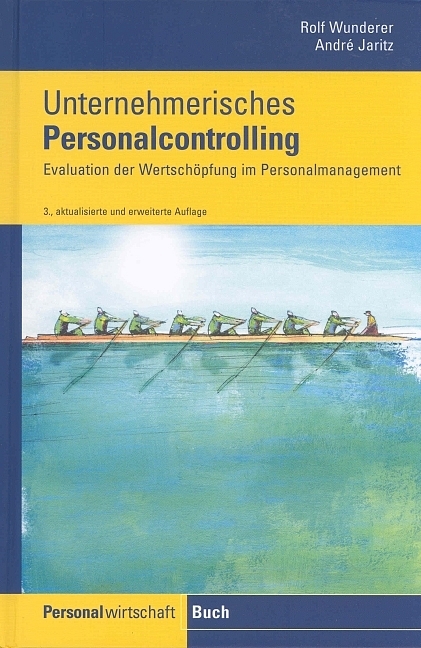 Unternehmerisches Personalcontrolling - Rolf Wunderer, Andr&eacute; Jaritz