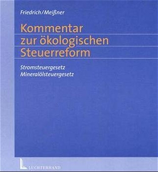 Energiesteuern Kommentar inkl. ökologische Steuerreform