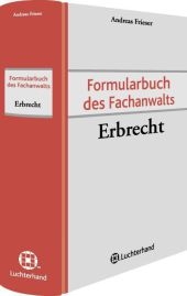 Formularbuch des Fachanwalts Erbrecht