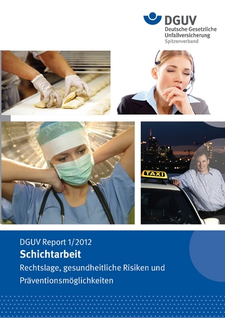 DGUV Report 1/2012 Schichtarbeit