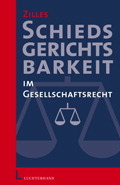 Schiedsgerichtsbarkeit im Gesellschaftsrecht