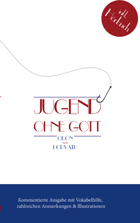 Jugend ohne Gott - &Ouml;d&ouml;n von Horvath