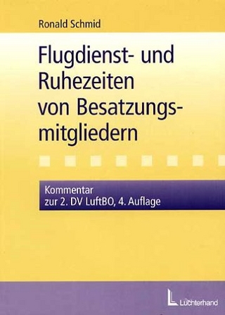 Flugdienst- und Ruhezeiten von Besatzungsmitgliedern