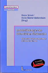 Lehrerbildung in der &ouml;ffentlichen Diskussion - 