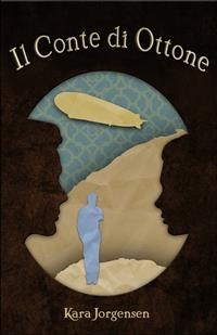 Il Conte di Ottone -  Kara Jorgensen