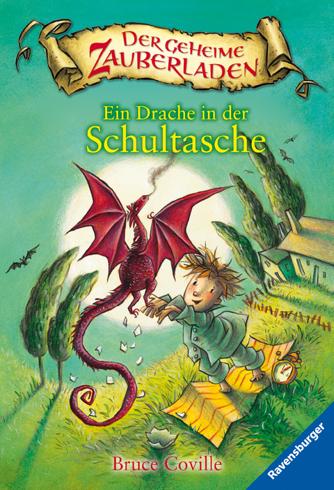 Der geheime Zauberladen, Band 1 - Ein Drache in der Schultasche - Bruce Coville