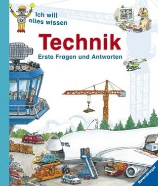 Ich will alles wissen: Technik
