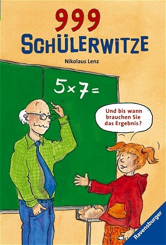 999 Sch&uuml;lerwitze - Nikolaus Lenz