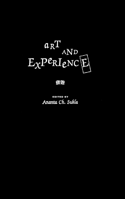 Art and Experience - Ananta C. Sukla